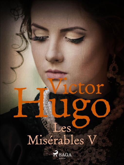 Title details for Les Misérables V by Victor Hugo - Wait list